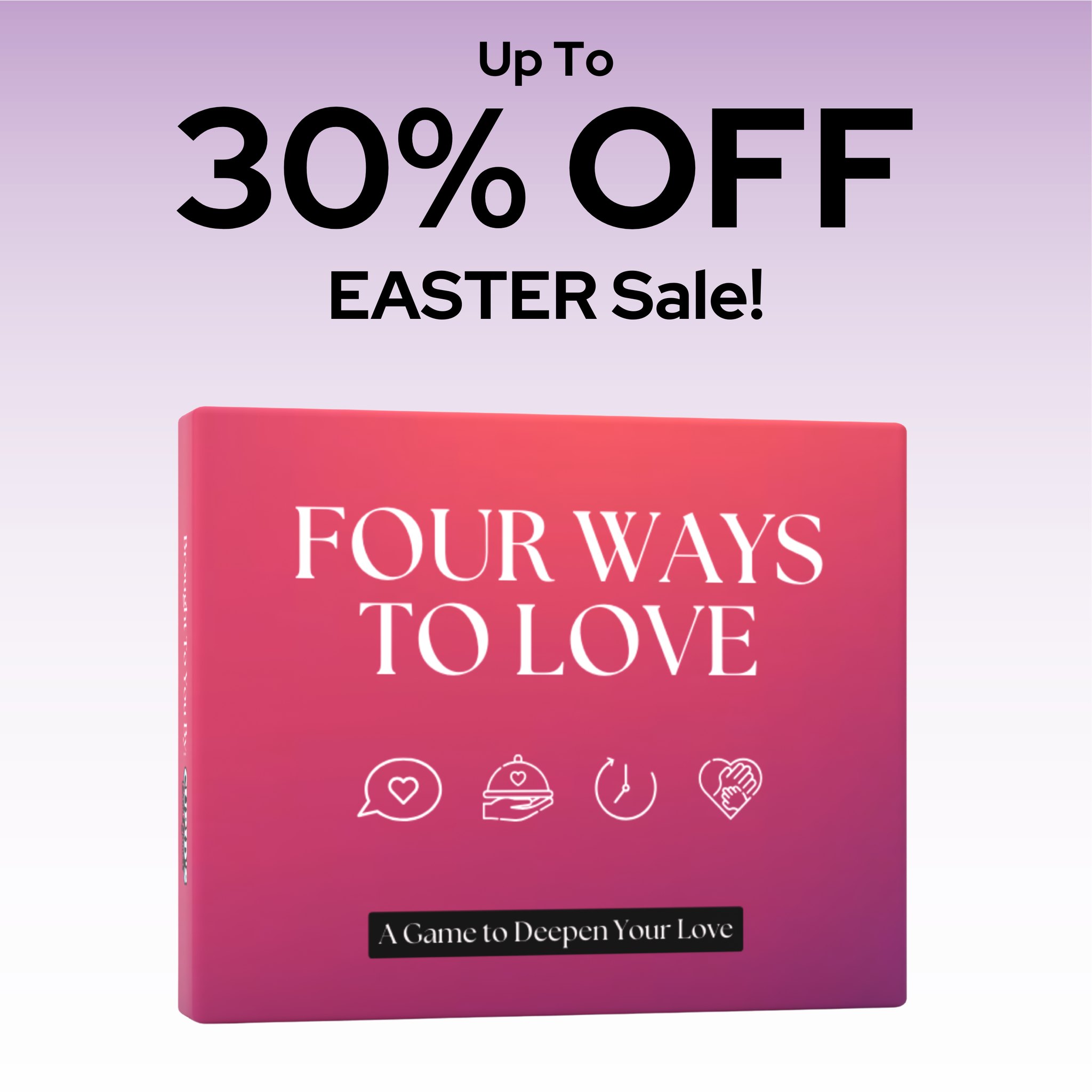 Four Ways To Love Card Game - The Deep Question Game for Couples