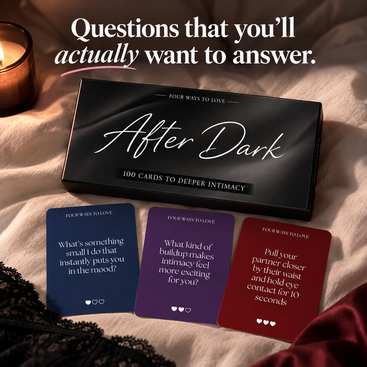 Four Ways To Love: After Dark Edition